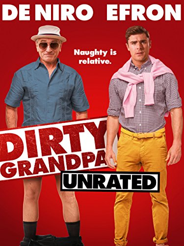 Dirty Grandpa (Unrated)